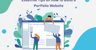 Essential Tips on How to Build a Portfolio Website 10 essential tips on how to build a portfolio website