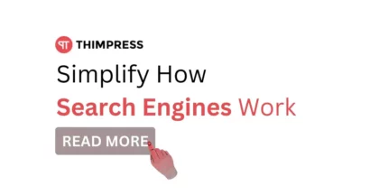 Simplify How Search Engines Work 3 Simplify How Search Engines Work