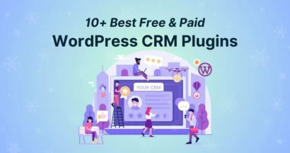 10+ Best WordPress CRM Plugins (Free & Paid) 7 Best WordPress CRM Plugins
