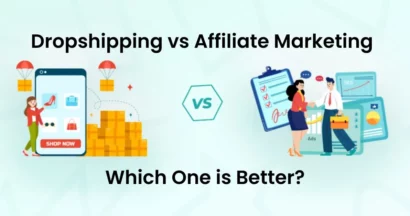 Dropshipping vs Affiliate Marketing: Which is Better? 17 Dropshipping vs Affiliate Marketing