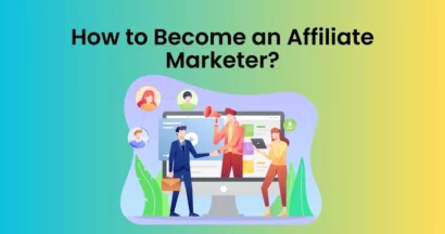 How to Become an Affiliate Marketer? 16 How To Become an Affiliate Marketer