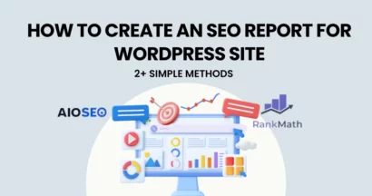How to Create an SEO Report for Your WordPress Site (2 Simple Methods) 18 How to Create an SEO Report for Your WordPress Site (2 Simple Methods)