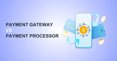 Payment Gateway vs Payment Processor: What Are the Differences? 10 Payment Gateway vs Payment Processor