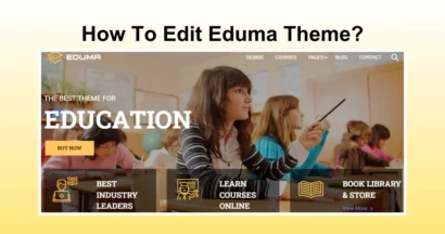 How To Edit Eduma Theme: A Comprehensive Guide 7 How To Edit Eduma Theme